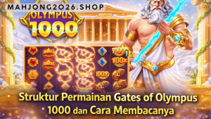 struktur permainan Gates of Olympus 1000