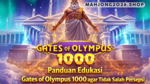 panduan edukasi Gates of Olympus 1000